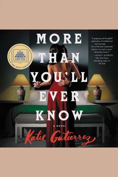 More Than You'll Ever Know / Katie Gutierrez.
