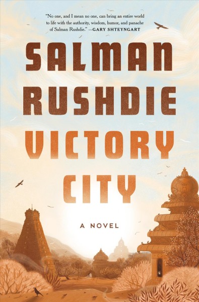 Victory city : a novel / Salman Rushdie.