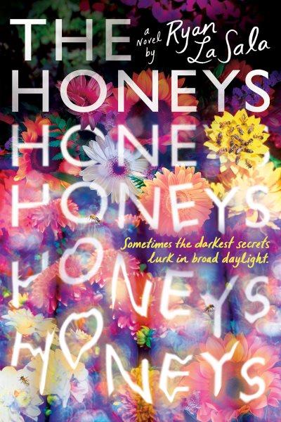 The Honeys / Ryan La Sala.