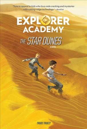 The star dunes / Trudi Trueit.