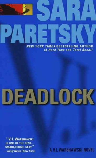 Deadlock / Sara Paretsky.
