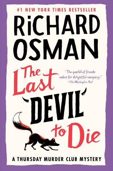 The last devil to die / Richard Osman.