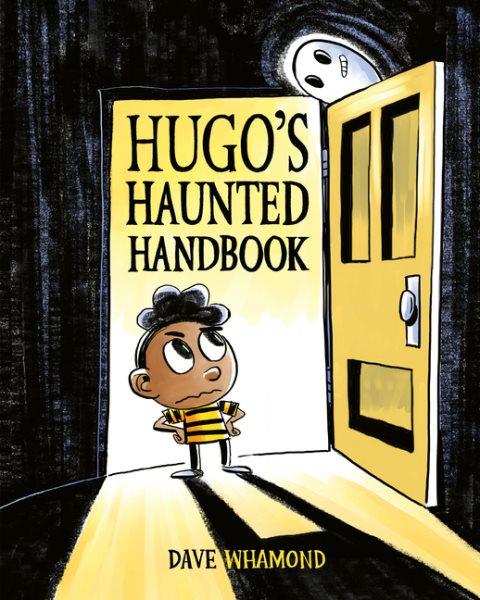 Hugo's haunted handbook / Dave Whamond.