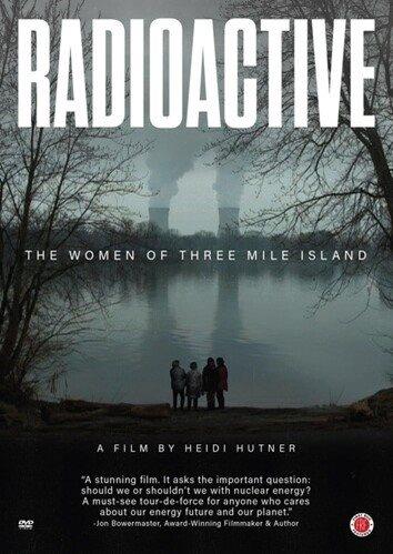 Radioactive [videorecording] : the women of Three Mile Island / directed by Heidi Hutner.
