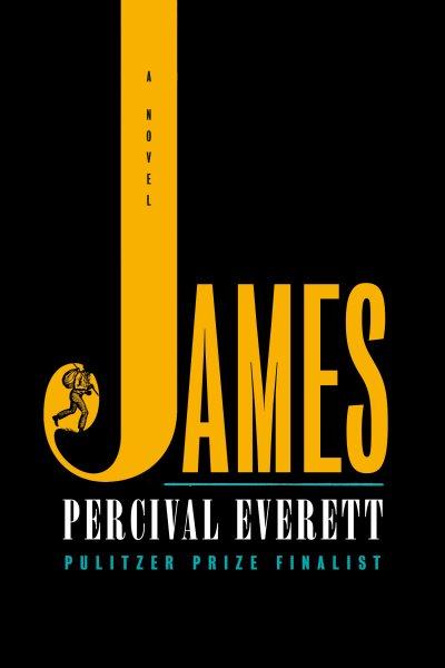 James : a novel / Percival Everett.