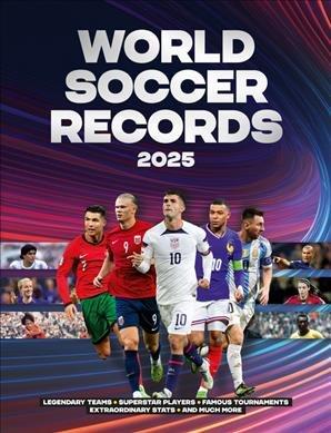 World Soccer Records 2025.