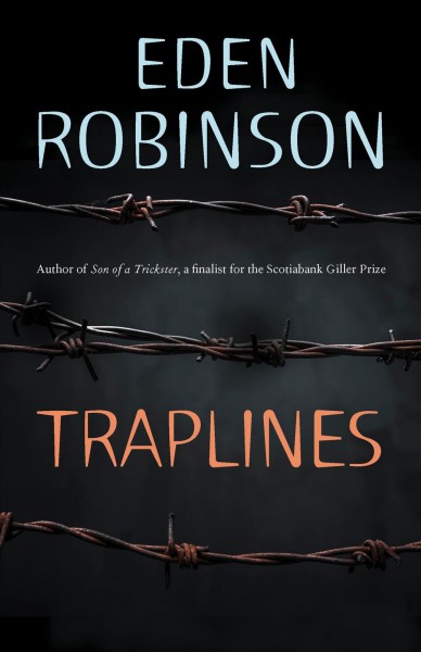Trap lines / Eden Robinson.