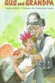Gus and Grandpa / Claudia Mills ; pictures by Catherine Stock. Cover Image