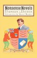 Go to record Nonsense novels / by Stephen Leacock ; introduction by Dan...