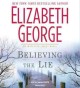 Go to record Believing the lie an Inspector Lynley novel