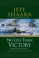 No less than victory a novel of World War II  Cover Image