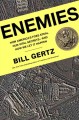 Enemies how America's foes steal our vital secrets--and how we let it happen  Cover Image