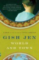 World and town a novel  Cover Image