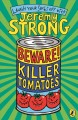 Beware! Killer tomatoes Cover Image