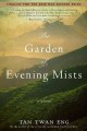 Go to record The garden of evening mists : a novel