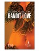 Bandit love Cover Image