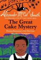 The great cake mystery Precious Ramotswe's very first case  Cover Image