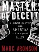 Master of deceit J. Edgar Hoover and America in the age of lies  Cover Image