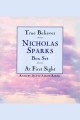 Nicholas Sparks box set True beliver, At first sight. Cover Image