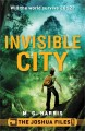 The Joshua files invisible city  Cover Image