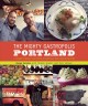 The mighty gastropolis how Portland's rule-bending chefs handcrafted the new urban cuisine  Cover Image
