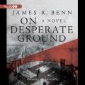On desperate ground a novel  Cover Image
