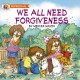 We all need forgiveness  Cover Image