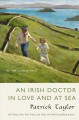 An Irish doctor in love and at sea  Cover Image
