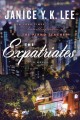The expatriates : a novel  Cover Image