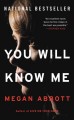 You will know me : a novel  Cover Image