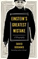 Go to record Einstein's greatest mistake : a biography