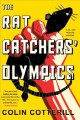 The rat catchers' olympics  Cover Image