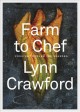 Go to record Farm to chef : cooking through the seasons