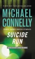 Suicide run three harry bosch stories  Cover Image