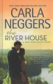The river house  Cover Image