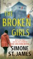 The broken girls  Cover Image