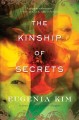 The kinship of secrets : a novel  Cover Image