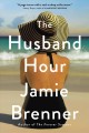 The husband hour  Cover Image