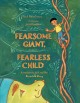 Fearsome giant, fearless child  Cover Image