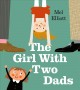 The girl with two dads  Cover Image