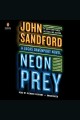 Neon prey : a Lucas Davenport novel  Cover Image