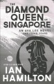 The diamond queen of Singapore / An Ava Lee novel:The Triad Years / Book 13  Cover Image