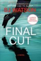 Final cut : a novel  Cover Image