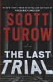 The last trial : a thriller  Cover Image