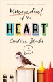 Misconduct of the heart : a novel  Cover Image