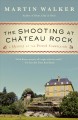 The shooting at Chateau Rock  Cover Image
