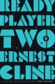 Ready player two : a novel  Cover Image