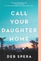 Call your daughter home  Cover Image