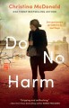 Go to record Do no harm : a novel