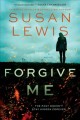 Forgive Me : A Novel. Cover Image